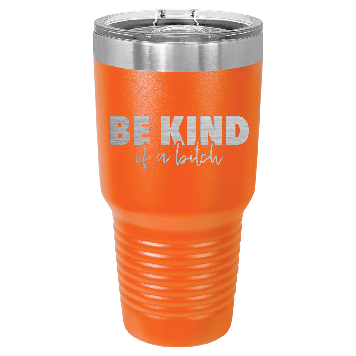 BE KIND of a bitch | ENGRAVED Polar Camel Tumbler