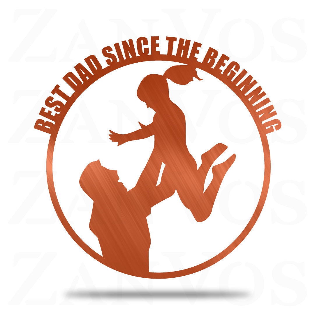 Best Dad Since The Beginning