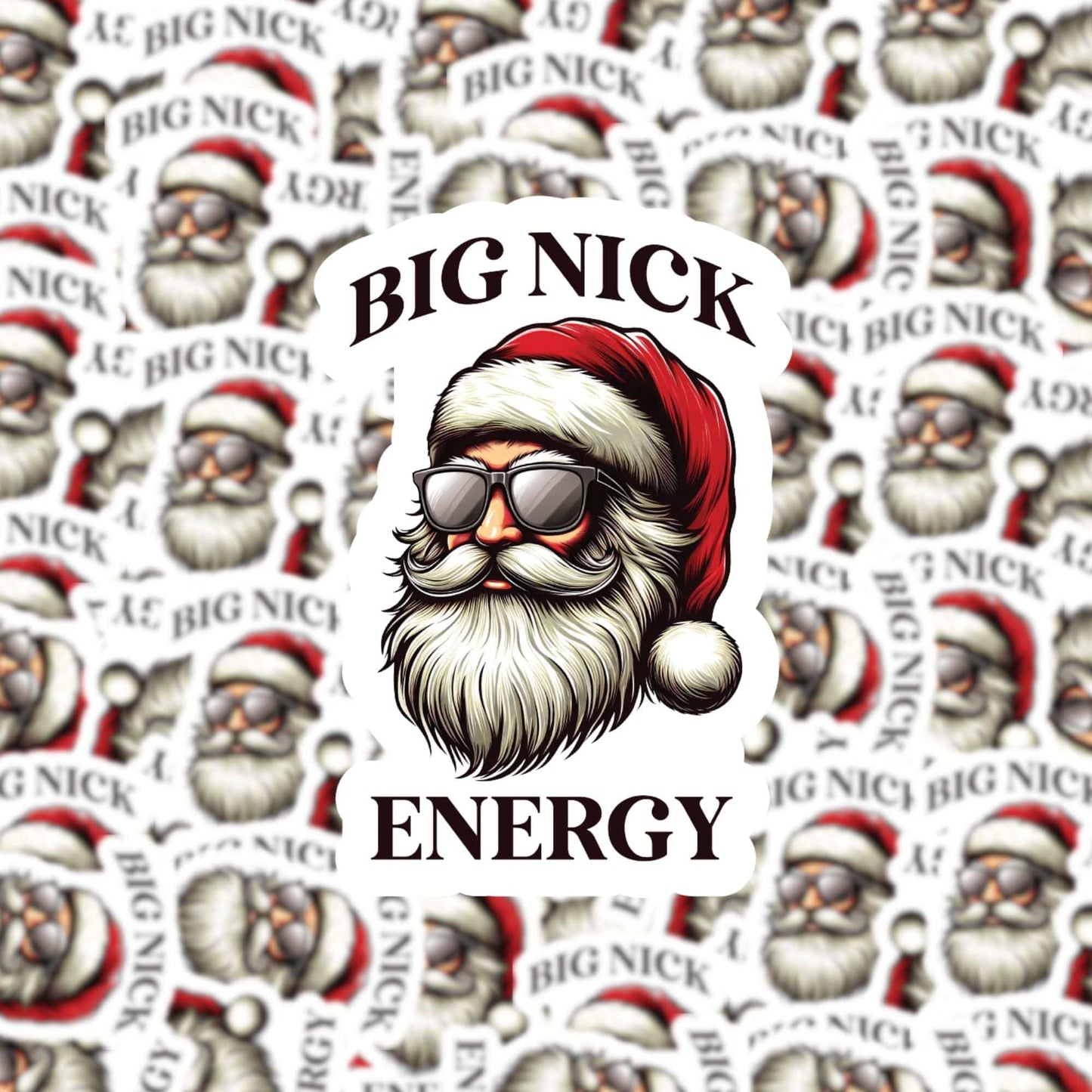 Big Nick Energy Sticker