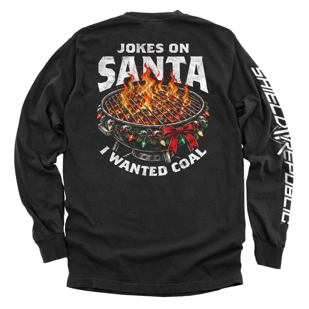 Jokes on Santa I wanted Coal