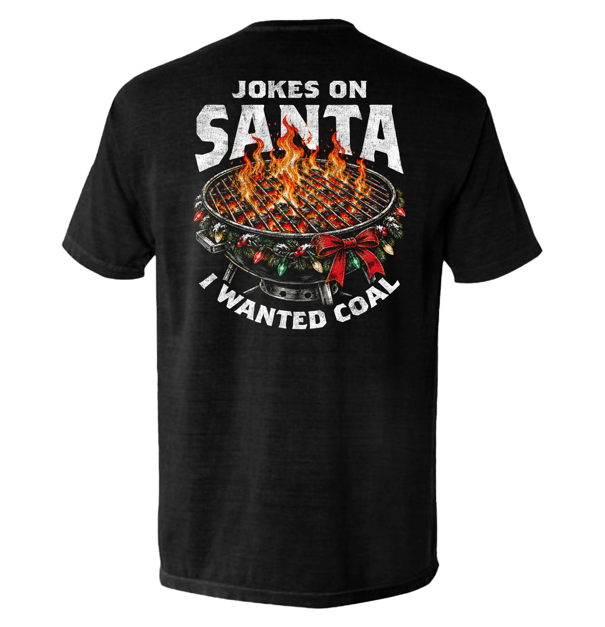 Jokes on Santa I wanted Coal