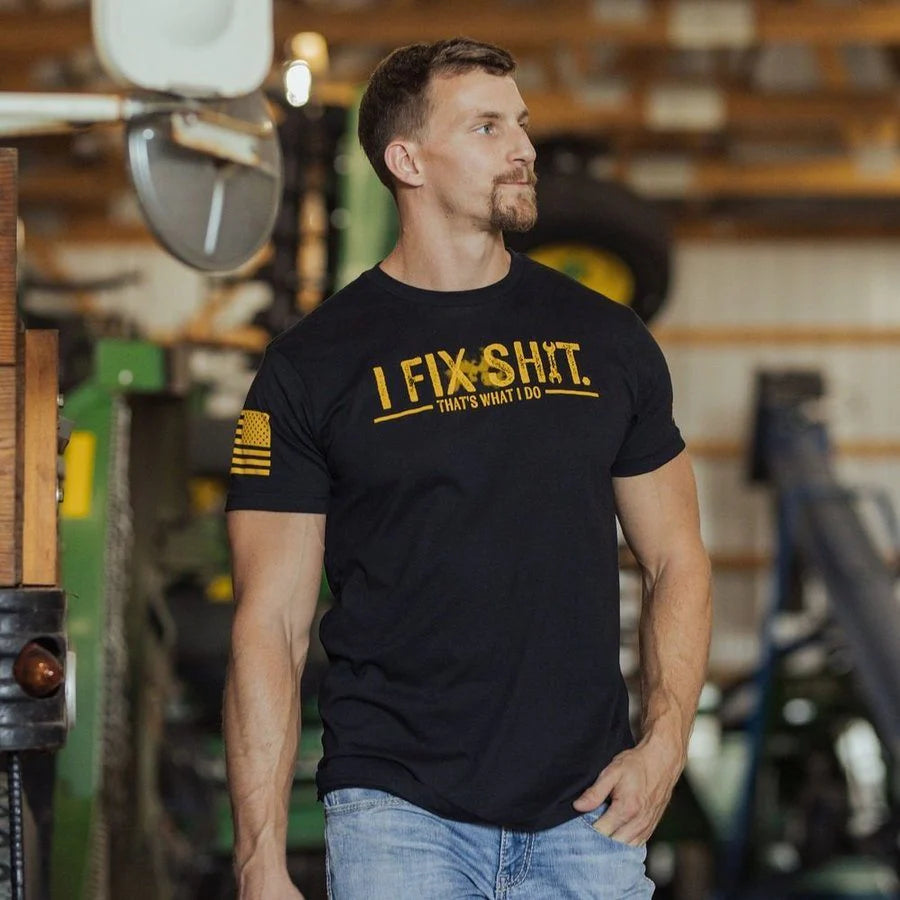 Grunt Style - I Fix Sh*t T-Shirt - Black