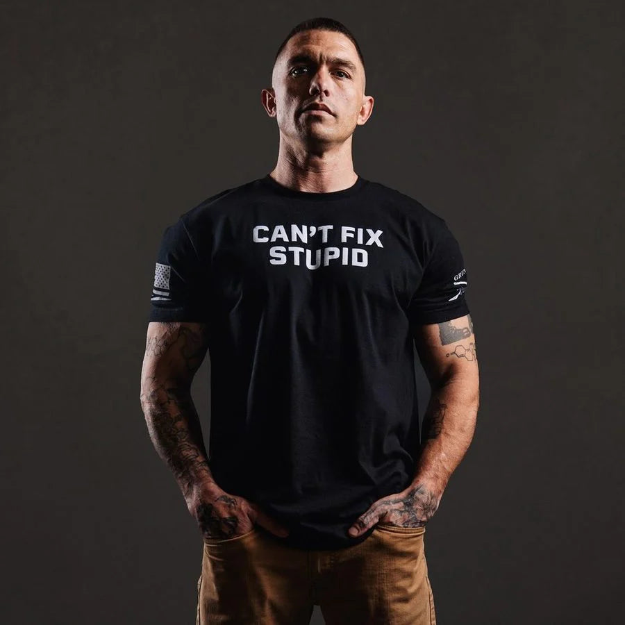 Grunt Style - Can't Fix Stupid T-Shirt - Black