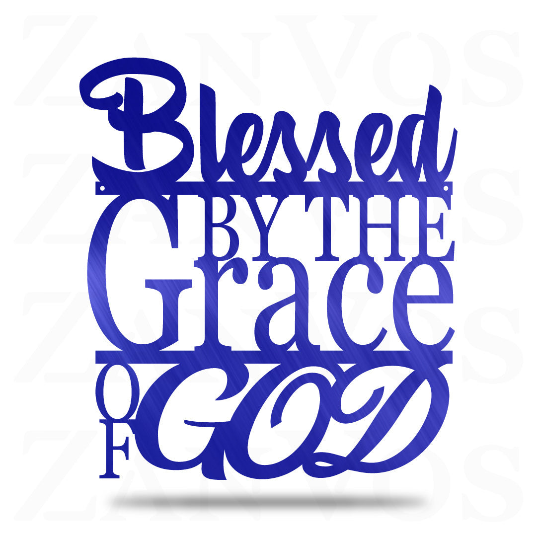 Blessed By The Grace Of God