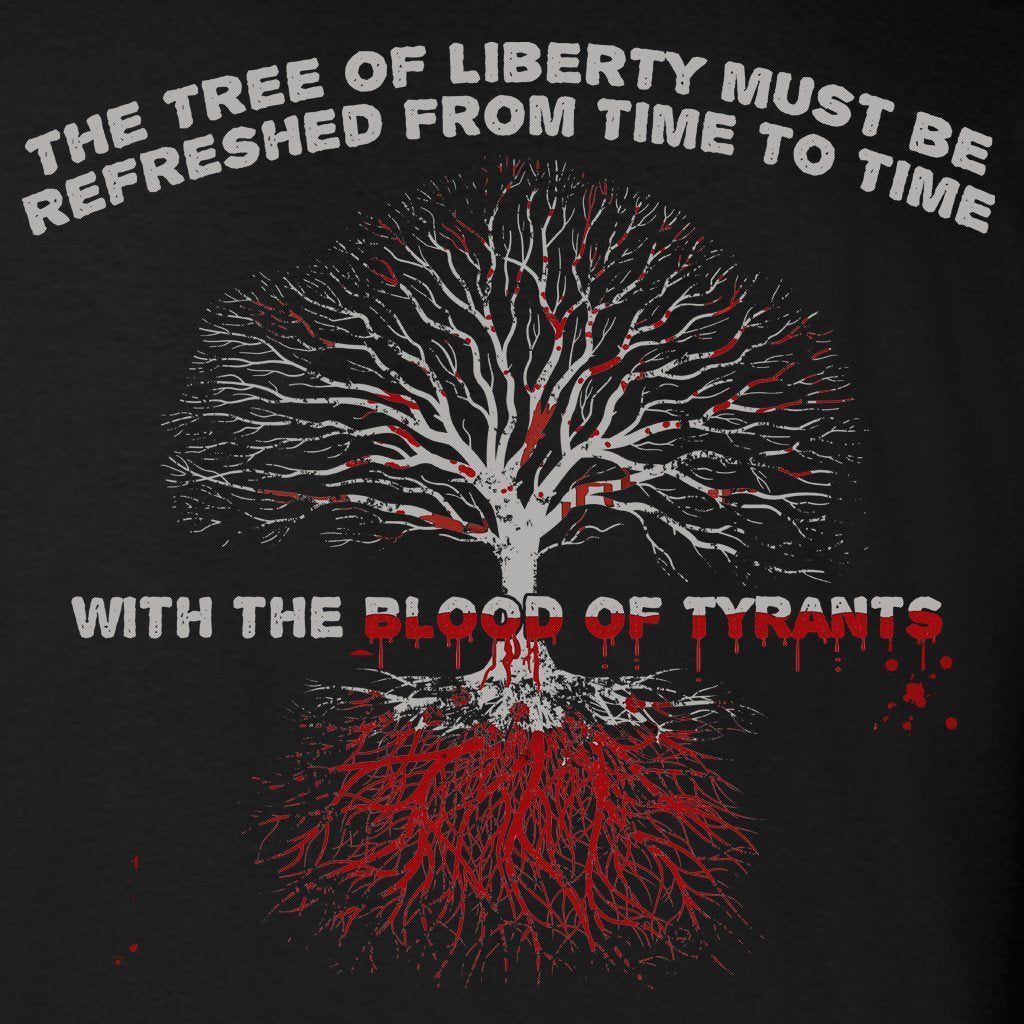 Black Sic Semper Tyrannis Hooded Sweatshirt - Blood Of Tyrants Liberty Tree