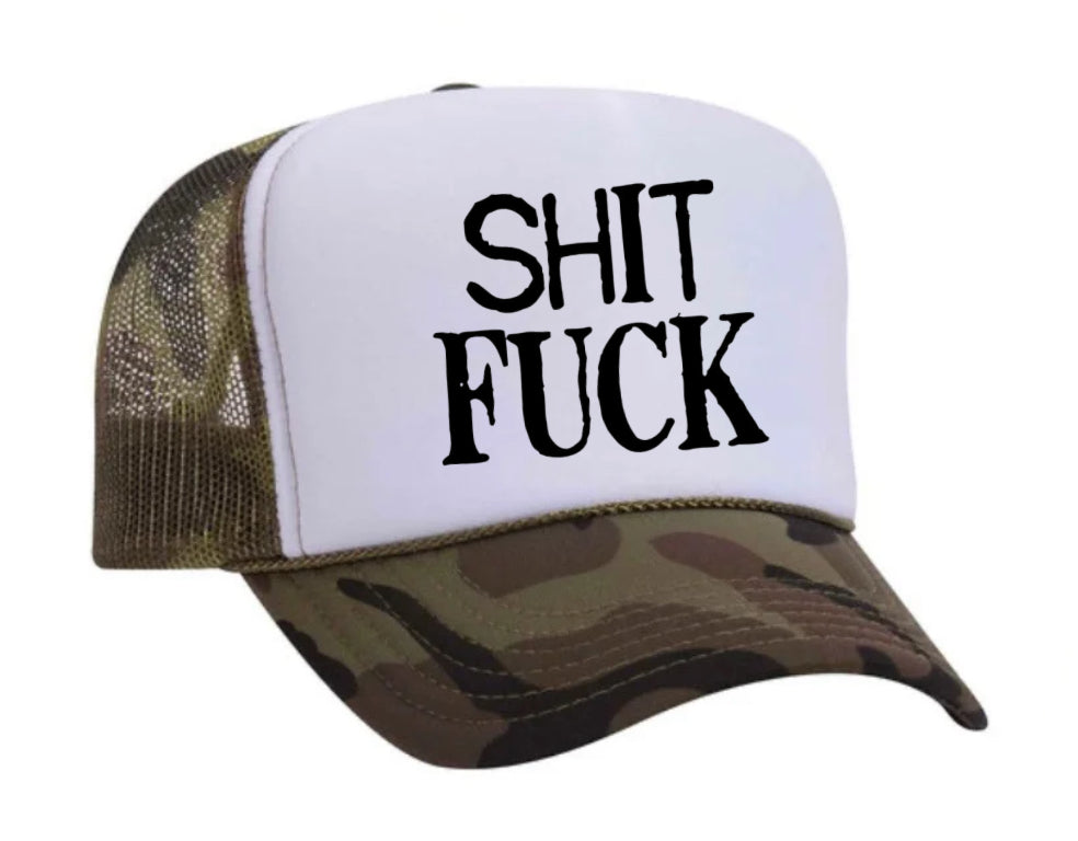 Shit Fuck Trucker Hat