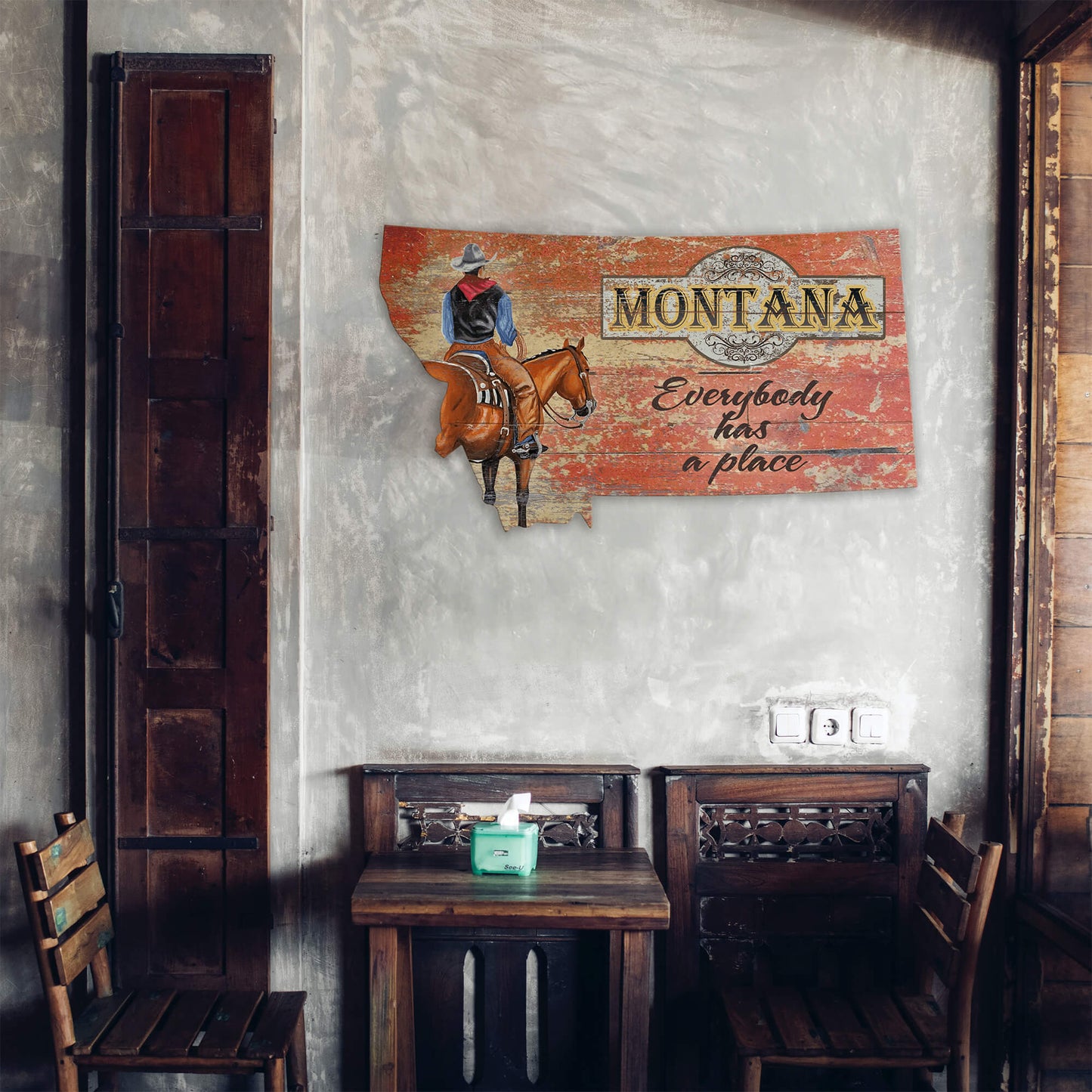 Montana Everybody Has a Place Cowboy Sign - Shaped Wall Art