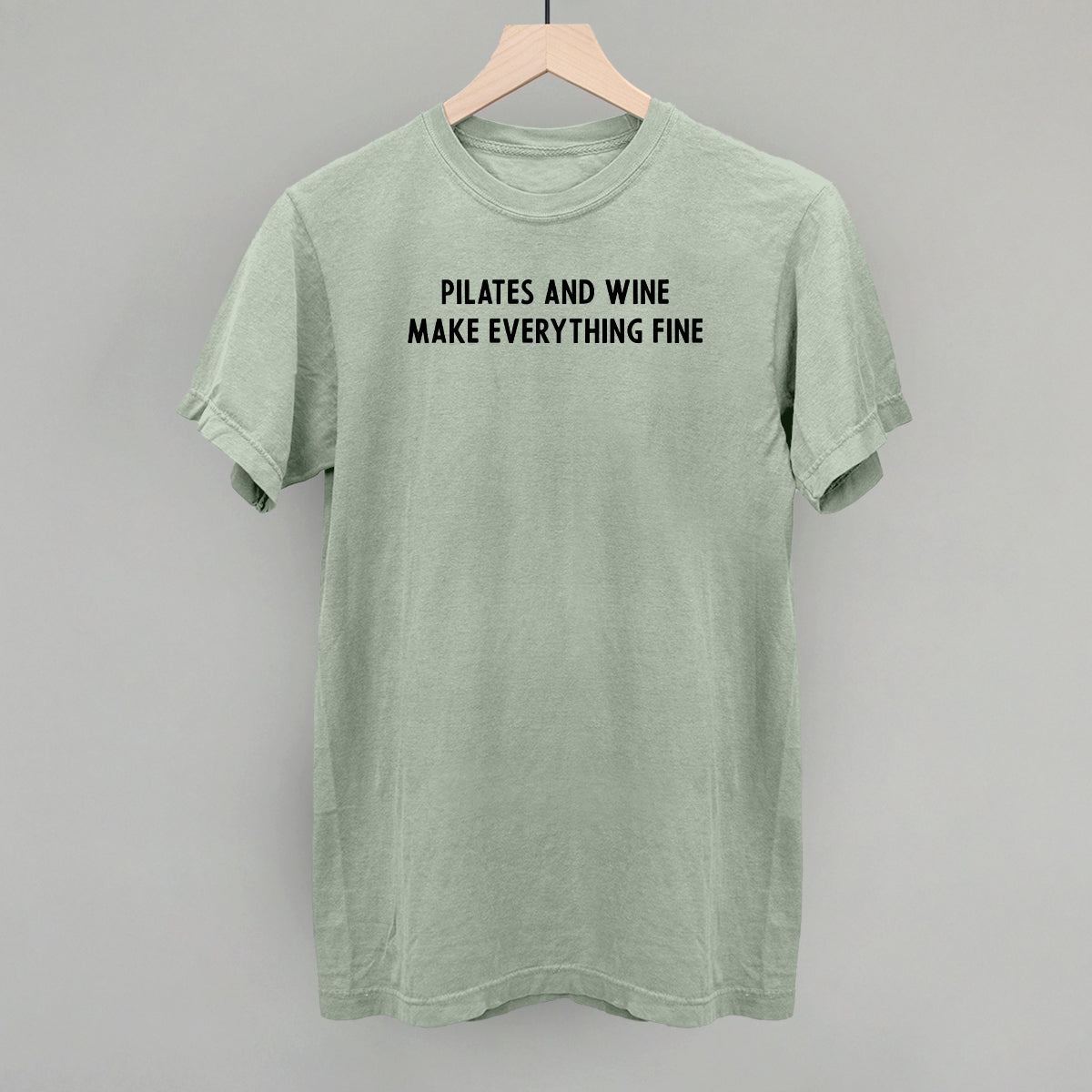Pilates And Wine Make Everything Fine