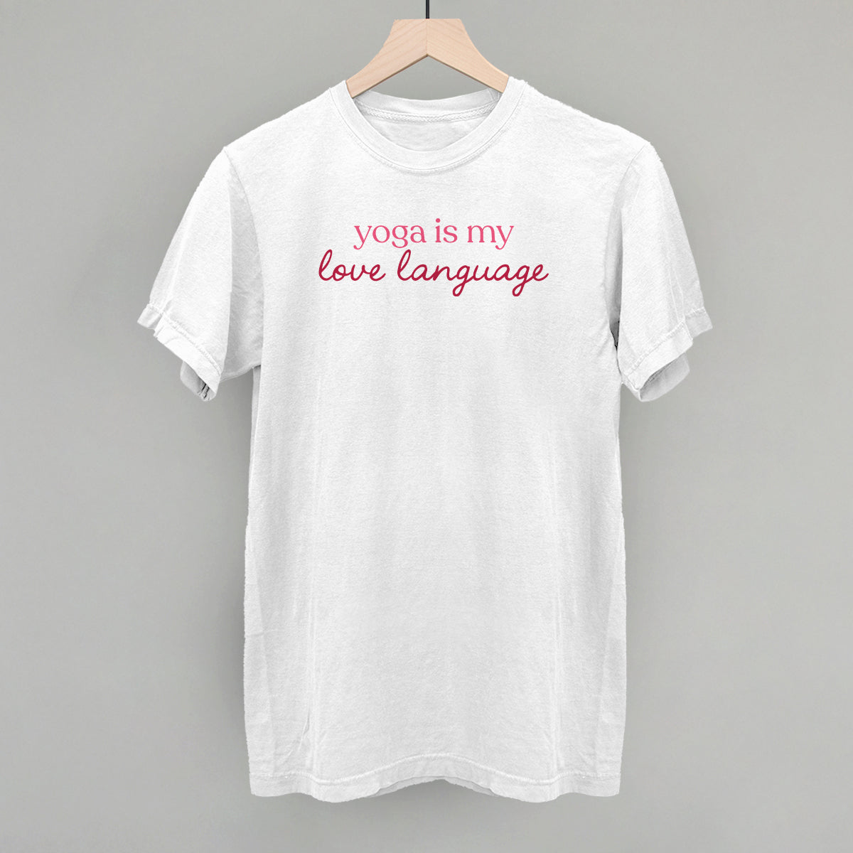 Yoga Is My Love Language