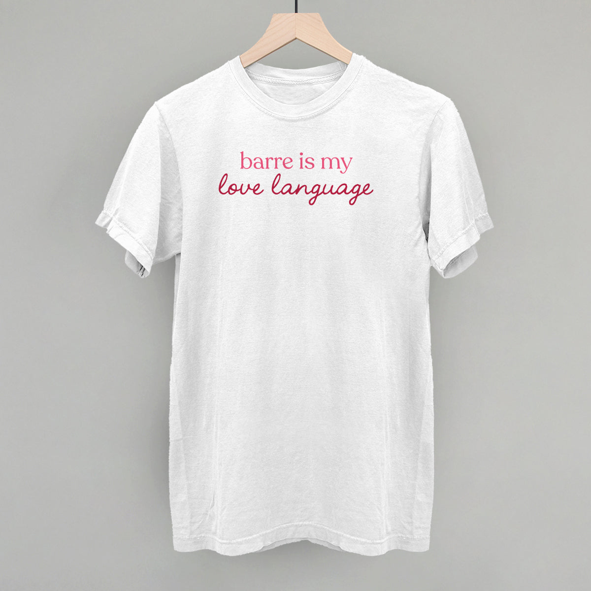 Barre Is My Love Language