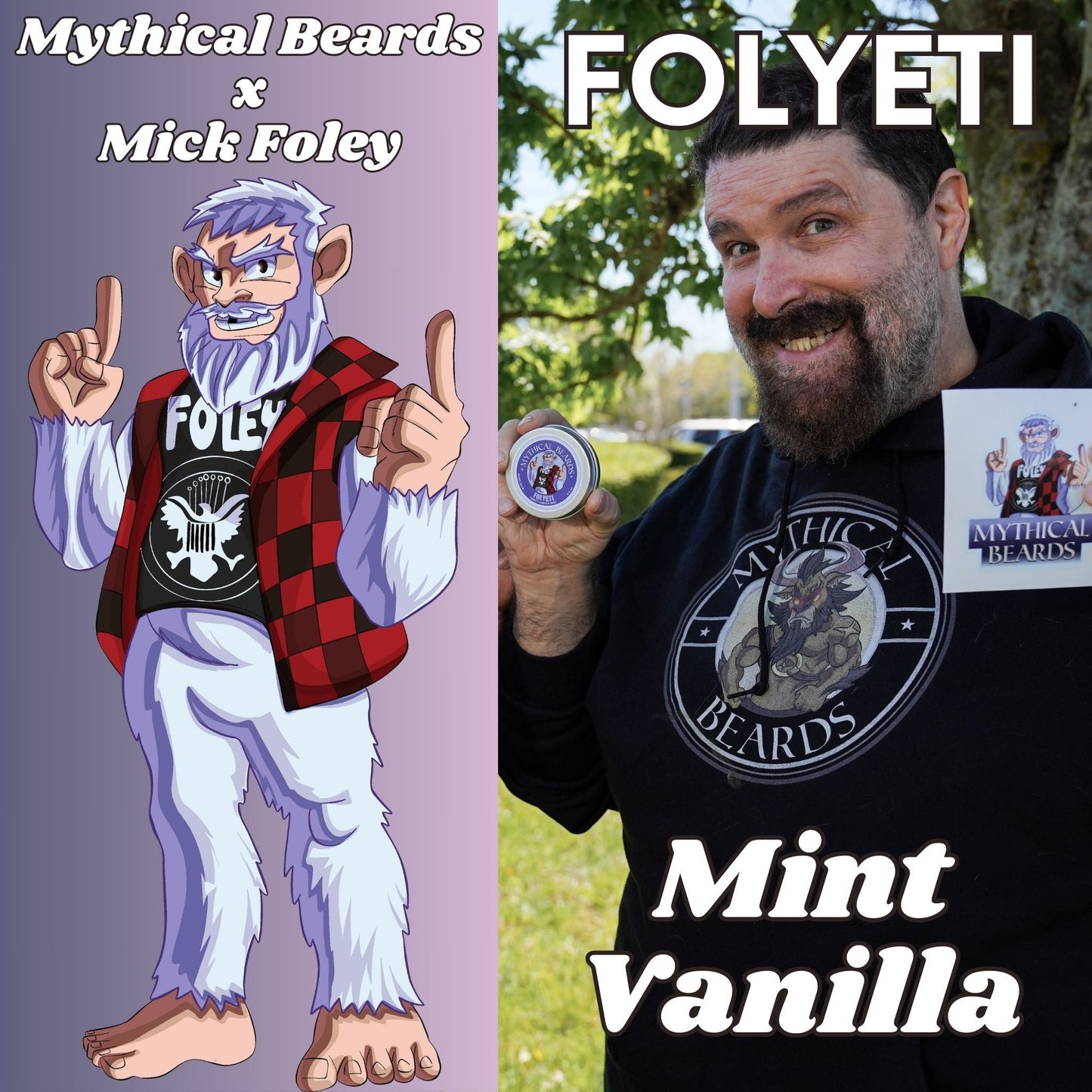 Folyeti - Mick Foley Collaboration - Mint and Vanilla