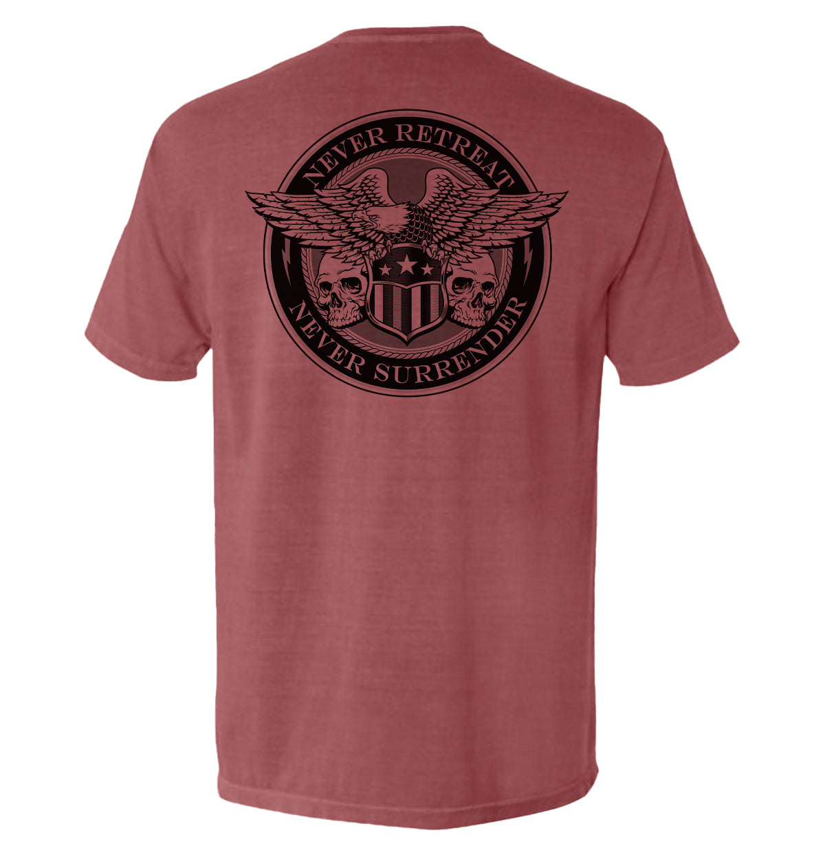 Never Retreat Never Surrender Skulls