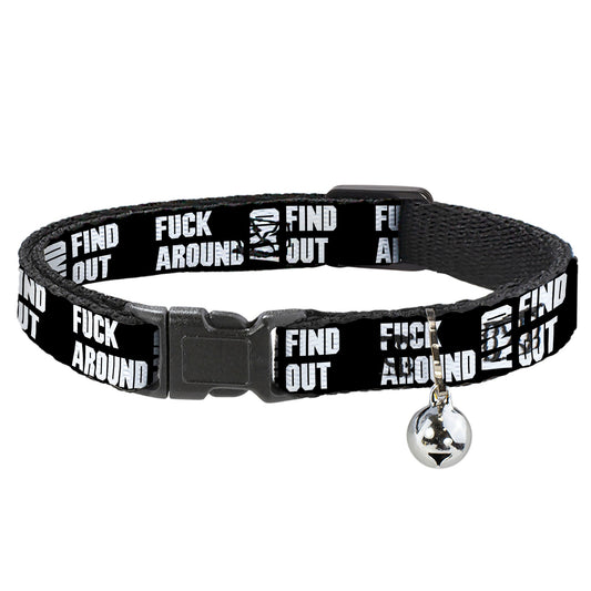 Cat Collar Breakaway - FAFO FUCK AROUND AND FIND OUT Bold Black White
