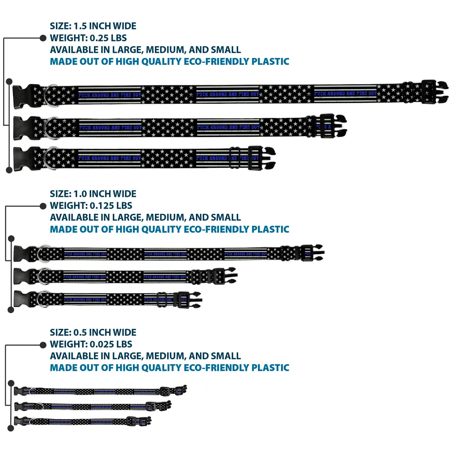 Plastic Clip Collar - FAFO FUCK AROUND AND FIND OUT Thin Blue Line Flag