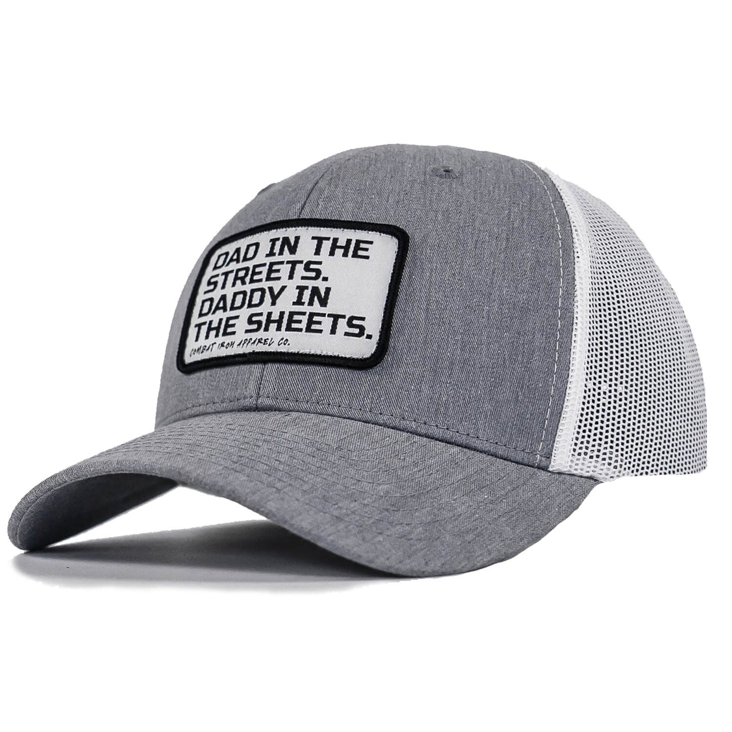 Dad In The Streets. Daddy In The Sheets. White Patch Snapback Hat