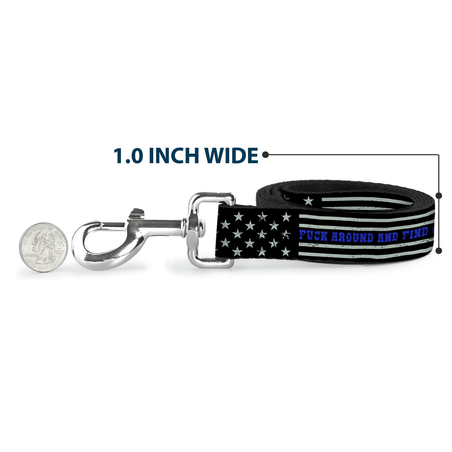 Dog Leash - FAFO FUCK AROUND AND FIND OUT Thin Blue Line Flag