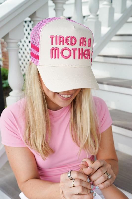 Tired as a Mother - Tan Trucker Hat