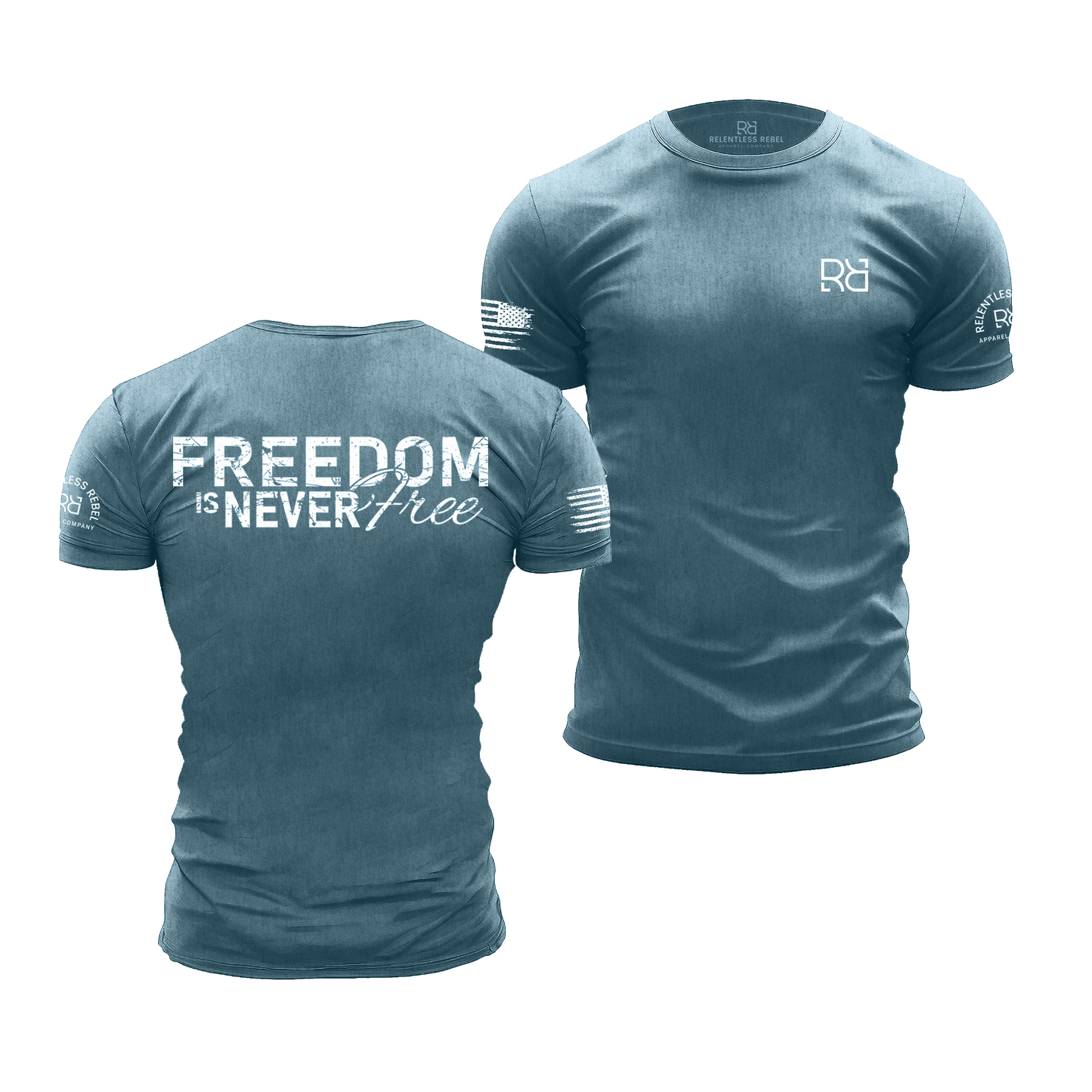 Freedom is Never Free | Premium Men's Tee