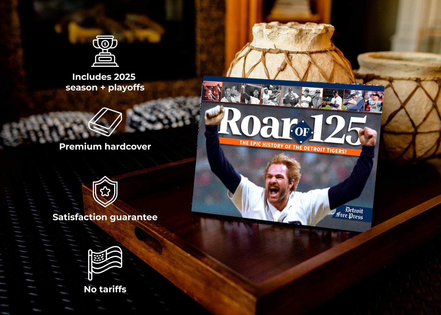 Roar of 125: The Epic History of the Detroit Tigers