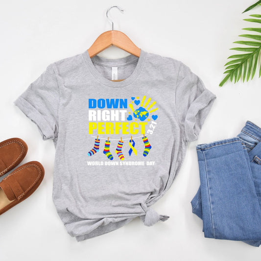 Down Right Perfect World Down Syndrome Awareness T-Shirt
