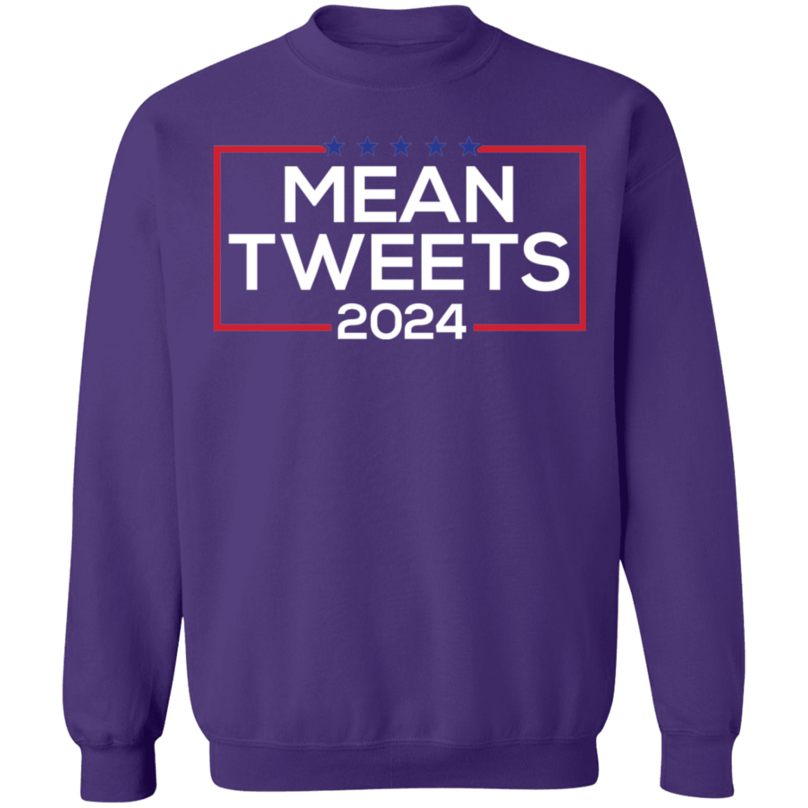 Mean Tweets 2024 Sweatshirt