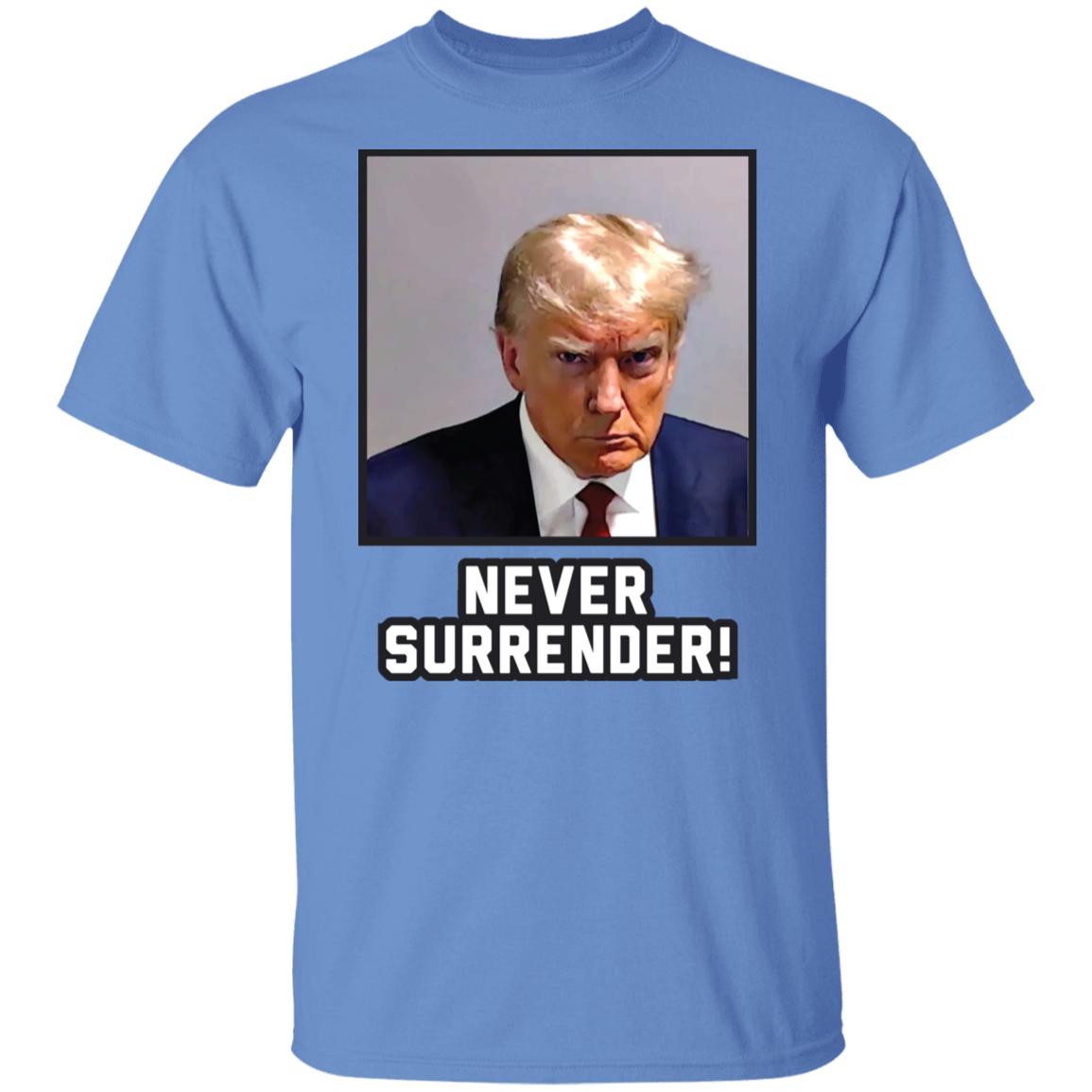Never Surrender!