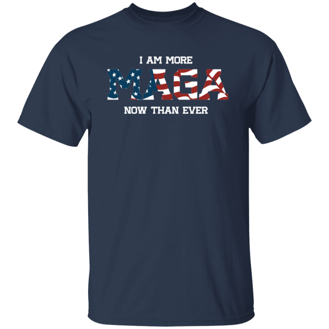 I Am More MAGA