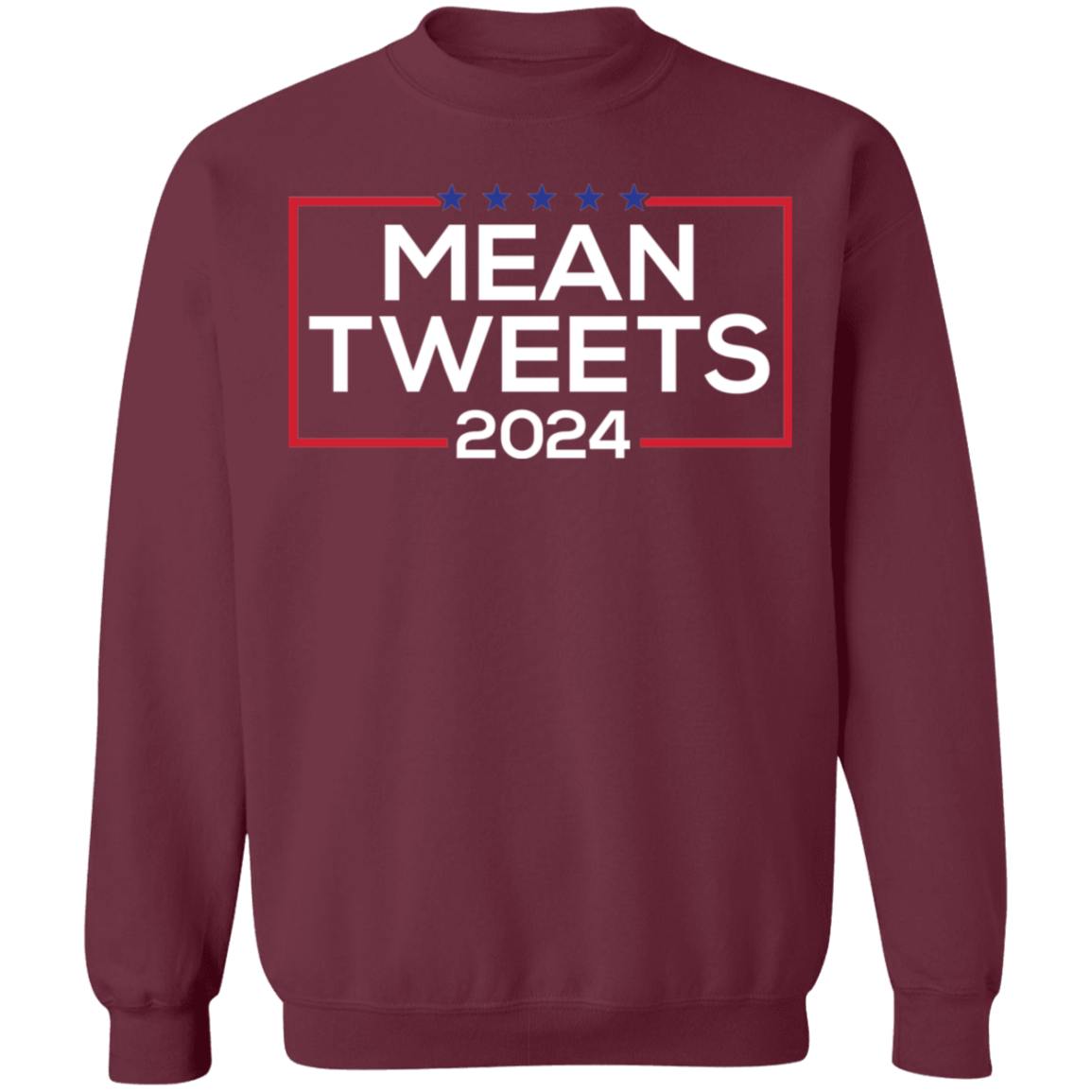 Mean Tweets 2024 Sweatshirt