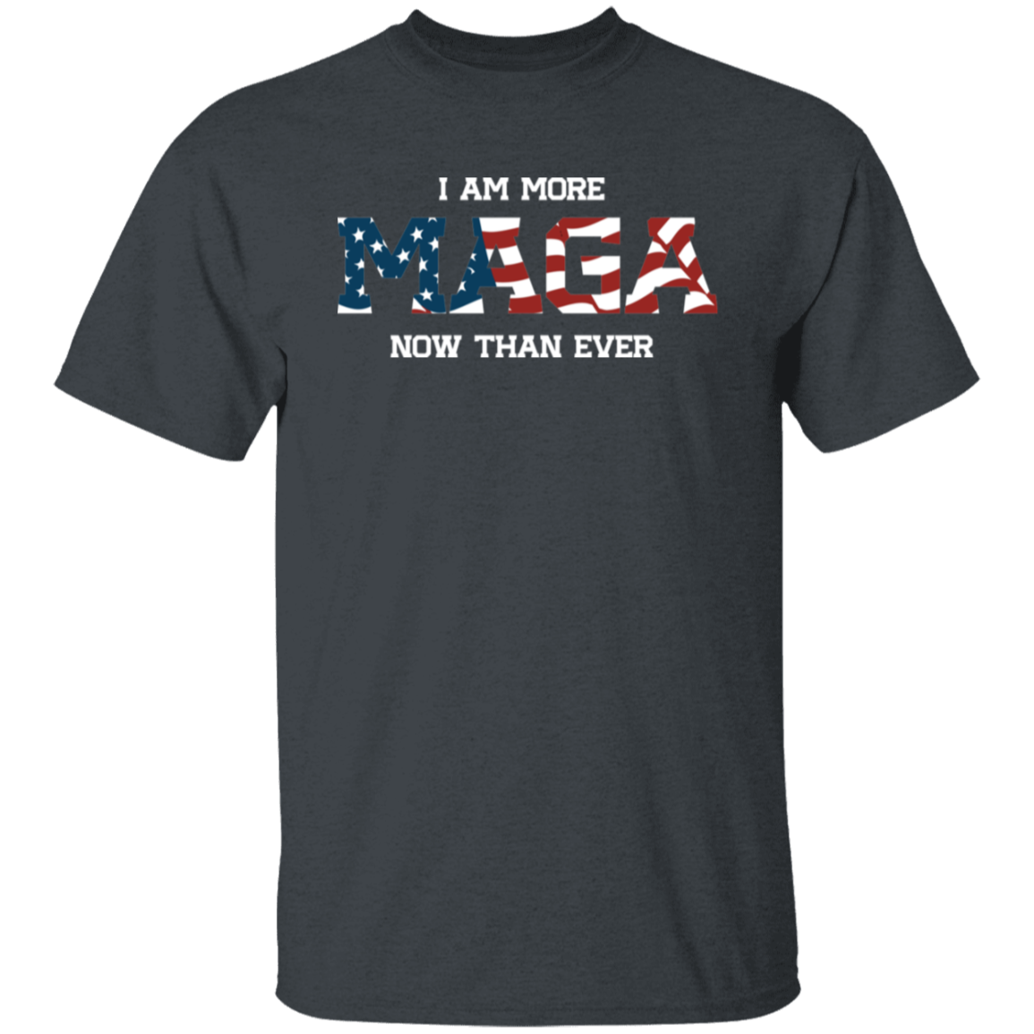 I Am More MAGA