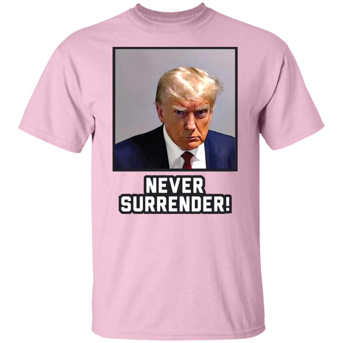 Never Surrender!