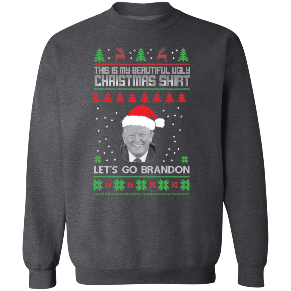 Ugly Christmas Sweatshirt Brandon