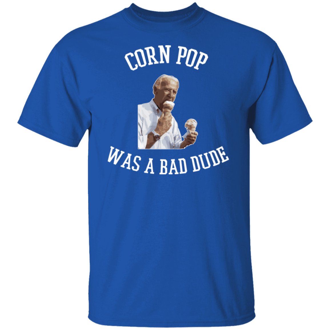 Corn Pop Was A Bad Dude