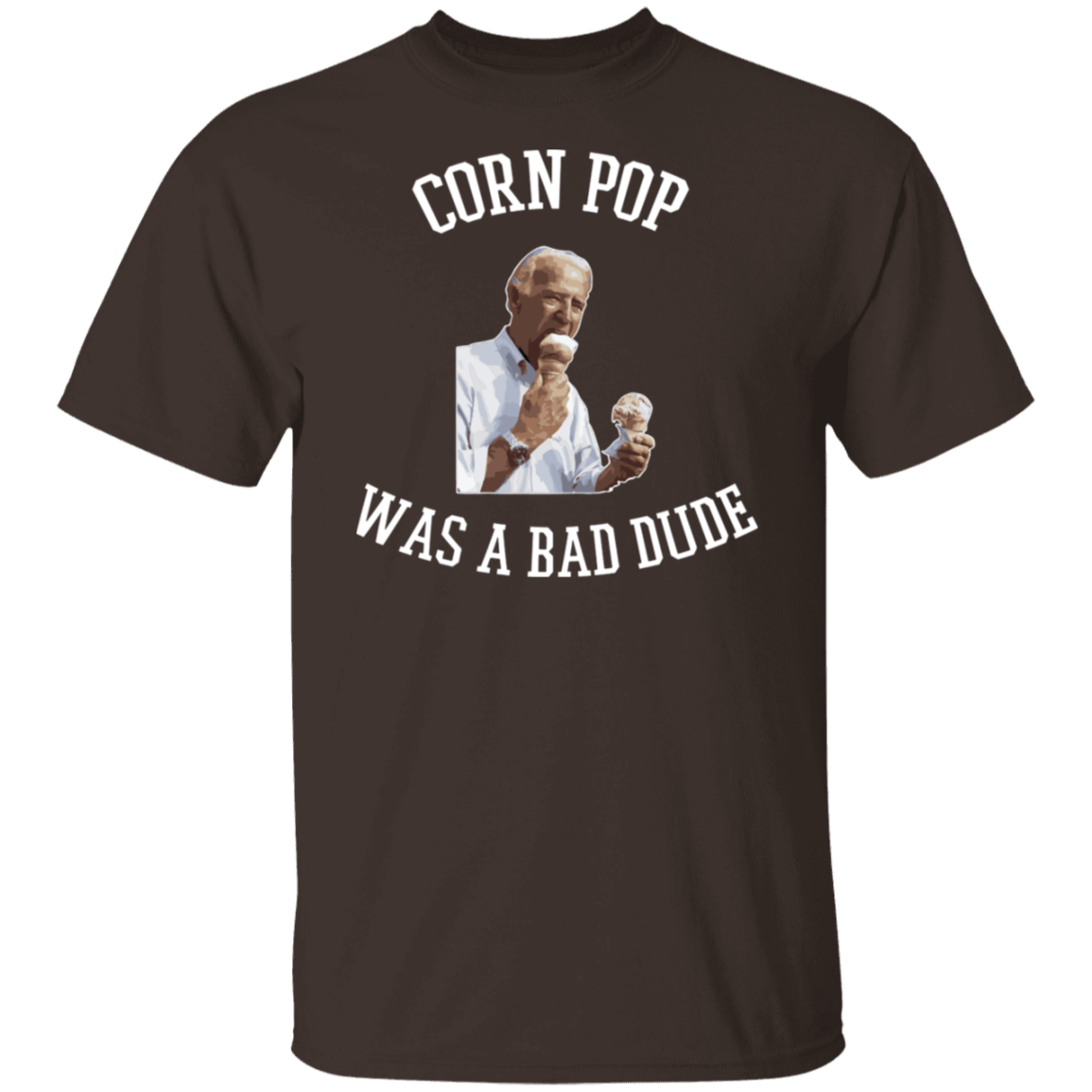 Corn Pop Was A Bad Dude