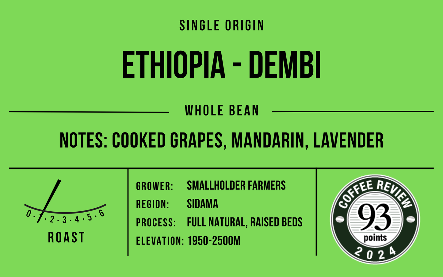 Ethiopia Dembi, Natural Processed, Light Roast
