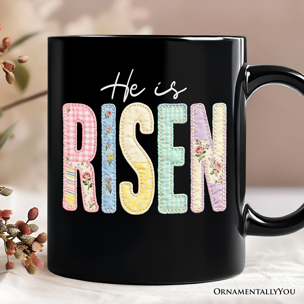 He Is Risen Printed Faux Embroidered Christian Mug, Cute Religious Flowers Gift