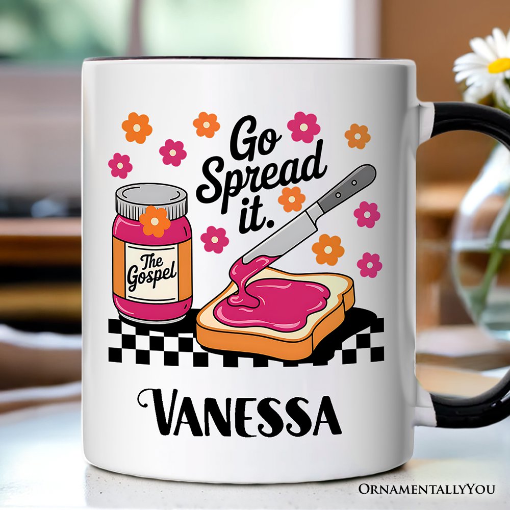 Go Spread It Christian Personalized Mug, Cute Gospel Jam and Toast Gift with Custom Name