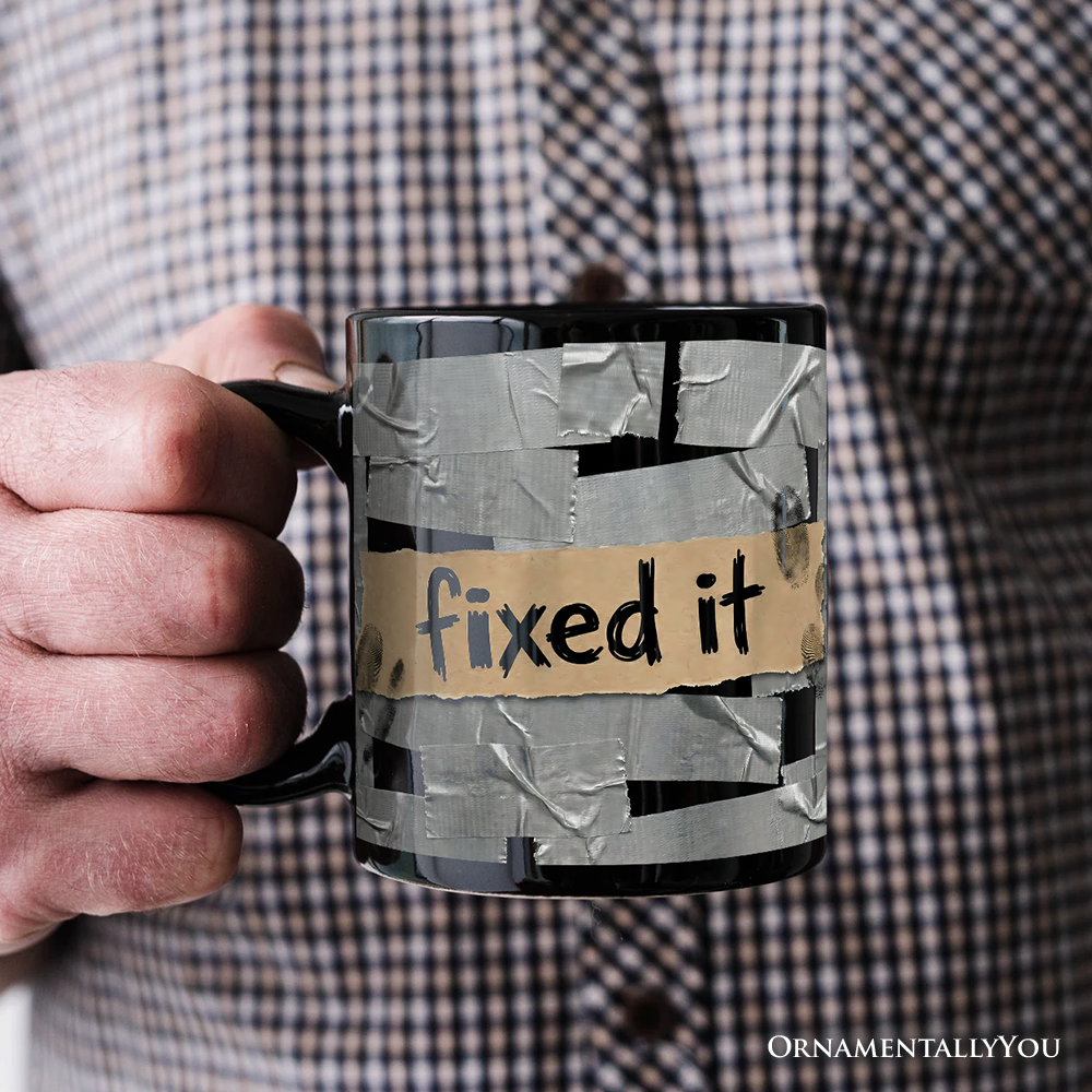 Fixed It Duct Tape Funny Mug, Handyman Dad Gift