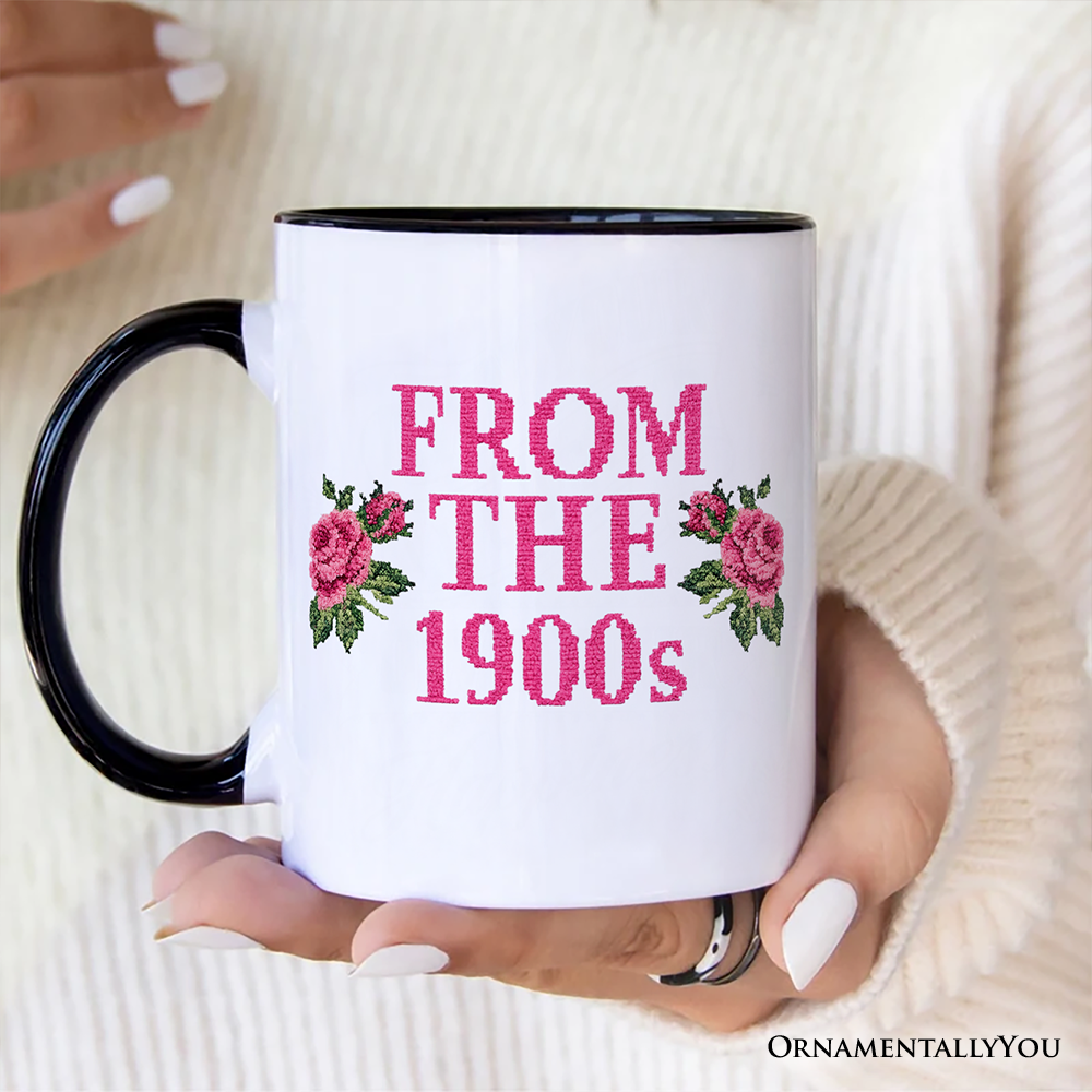 From The 1900s Floral Printed Faux Embroidery Personalized Mug, Sarcastic Vintage Gift with Custom Name
