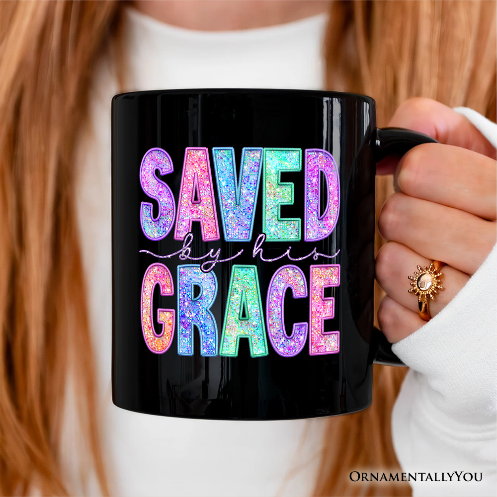 Saved By His Grace Printed Faux Sequin Christian Mug, Religious Love Gift