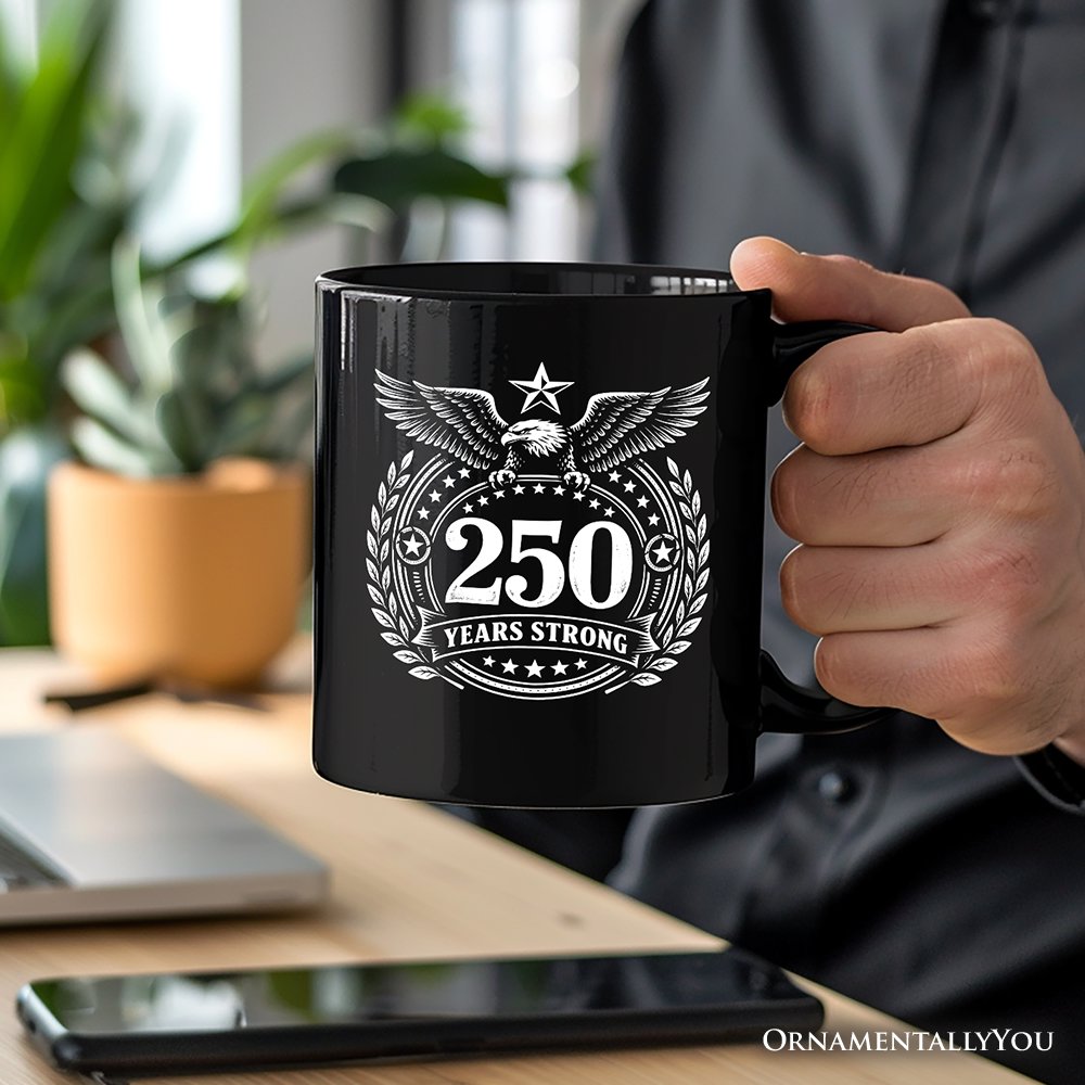 America 250 Years Strong Eagle Personalized Mug, 4th of July USA Patriotic 1776–2026 Gift with Custom Name