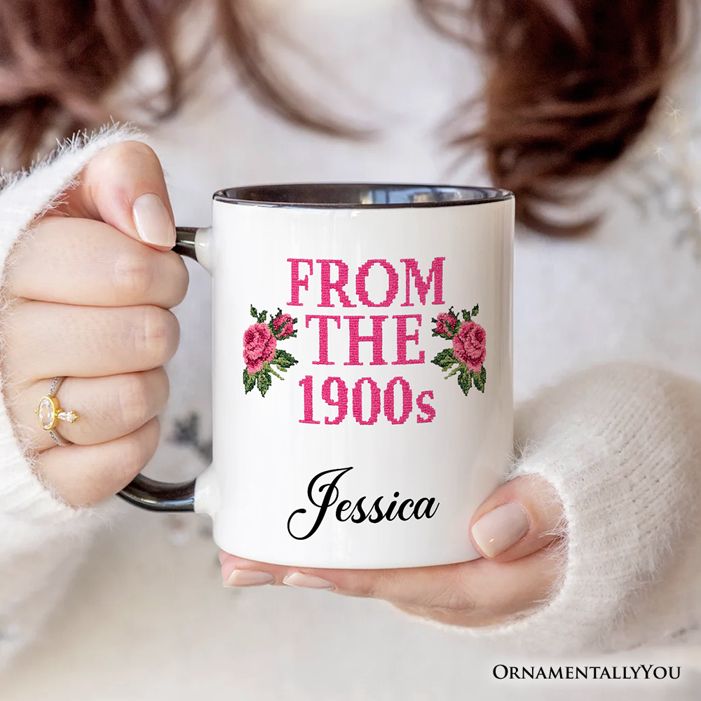 From The 1900s Floral Printed Faux Embroidery Personalized Mug, Sarcastic Vintage Gift with Custom Name