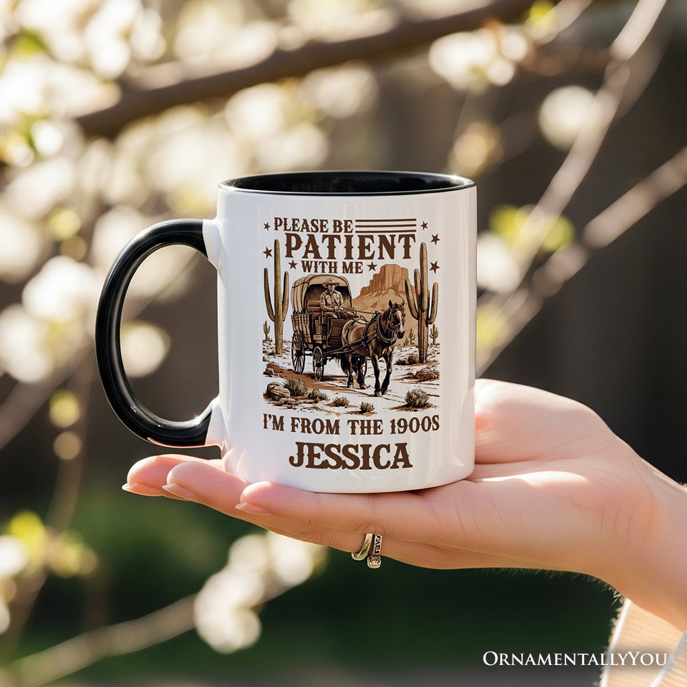 Be Patient I’m From the 1900s Western Personalized Mug, Vintage Carriage Horses Funny Gift with Custom Name