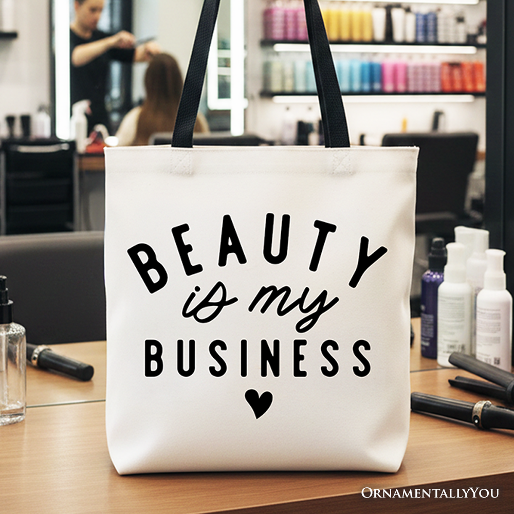 Beauty Is My Business Artist Tote Bag, Minimalist Salon Gift Shopper