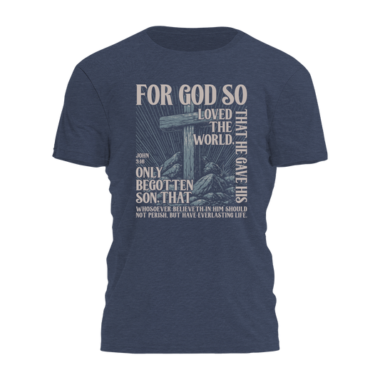 For God So Loved Tee - 4407