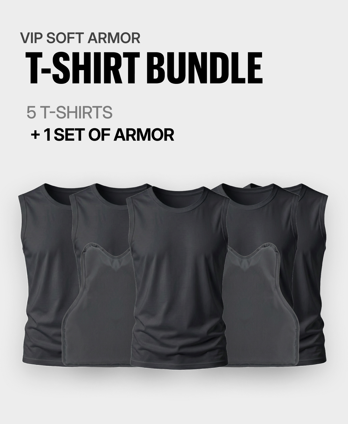 VIP Soft Armor T-Shirt Bundle