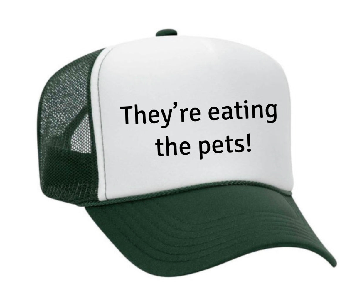They’re eating pets! Trucker Hat