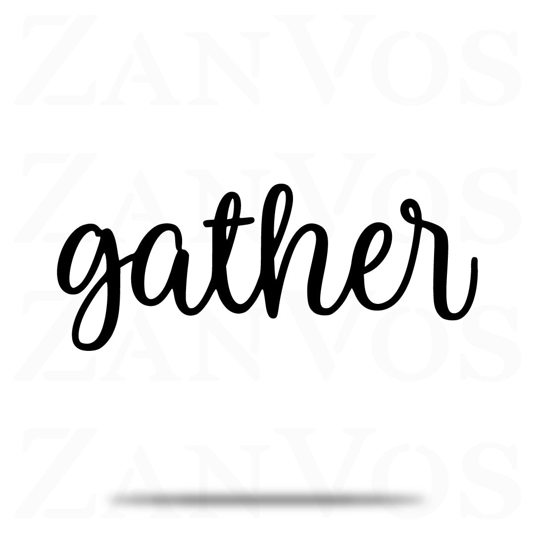 Gather