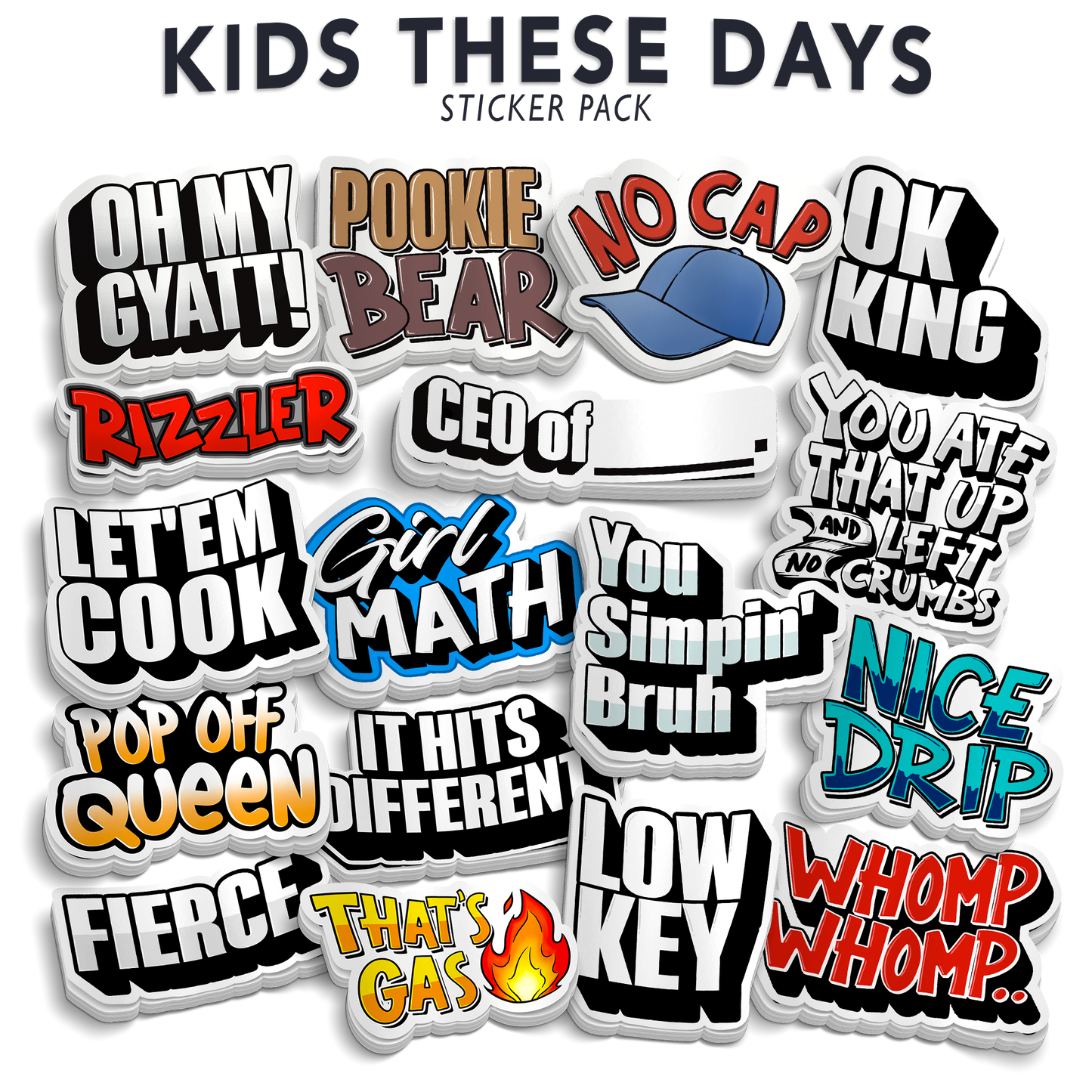 Kids These Day - Funny Sticker Pack