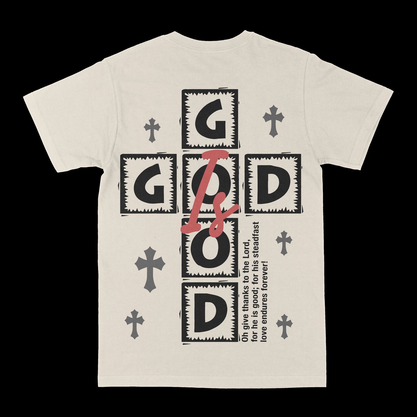 God Is Good Graphic Tee