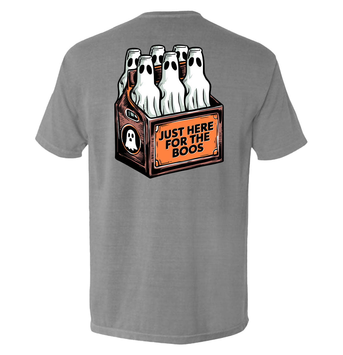 Just Here For The Boos Ghosts